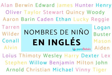 nombres chicos ingleses|337 Nombres de niño de origen Inglés